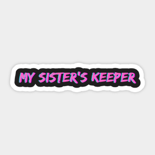 Pink - My Sister's Keeper Sticker